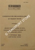 Book cover of Classification and Marshalling of Freight Trains (including block working to coal concentration depots from the East Midlands Area), 6 October 1969 until further notice by British Railways London Midland Region